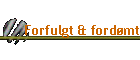 Forfulgt & fordmt